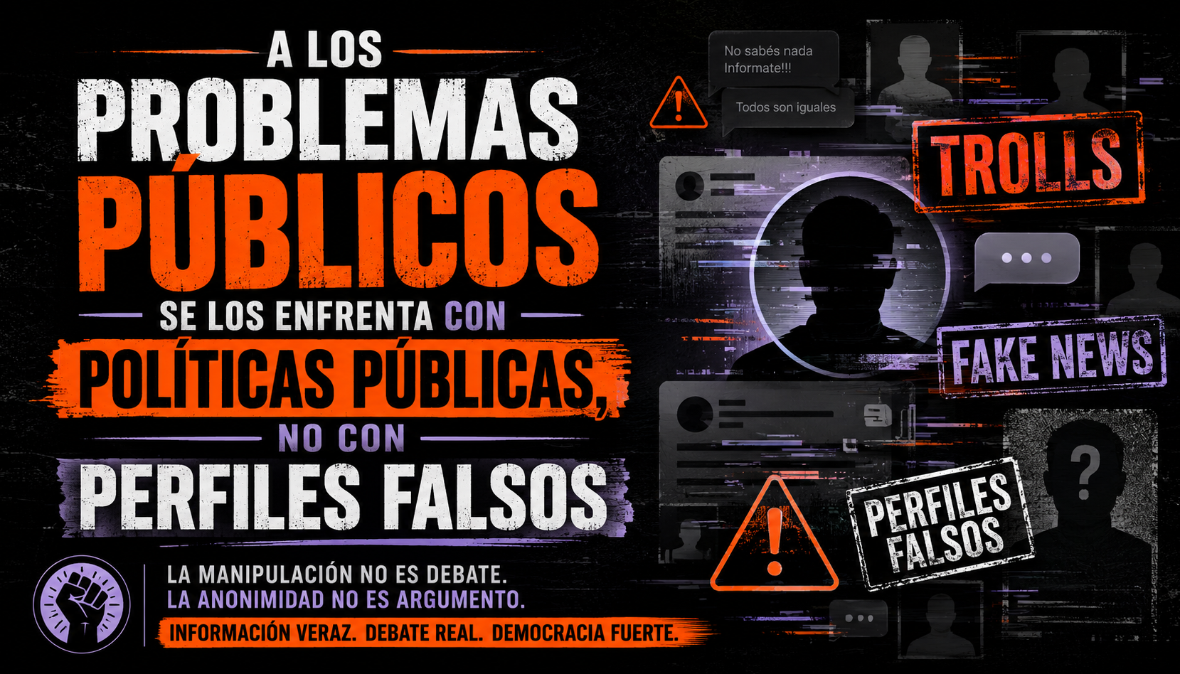 SIN TROLLS SIN FAKE NEW SIN PERFILES FALSOS